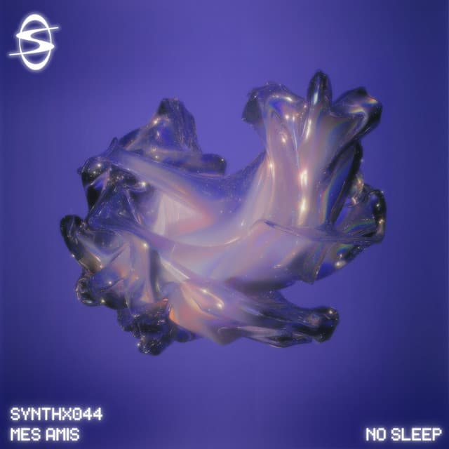 mes amis - No Sleep