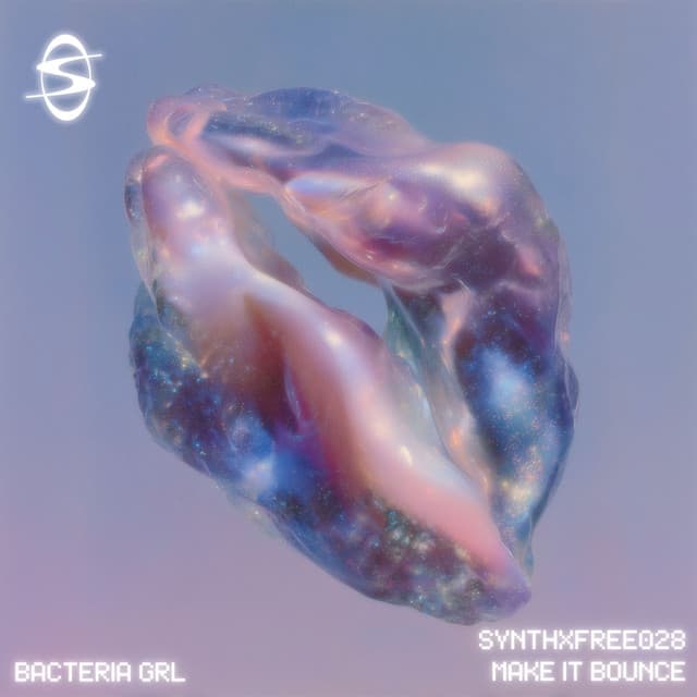 bacteria grl - Make It Bounce